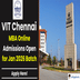 VIT Chennai Opens Online MBA Admissions for January 2026 Batch; Apply Here!